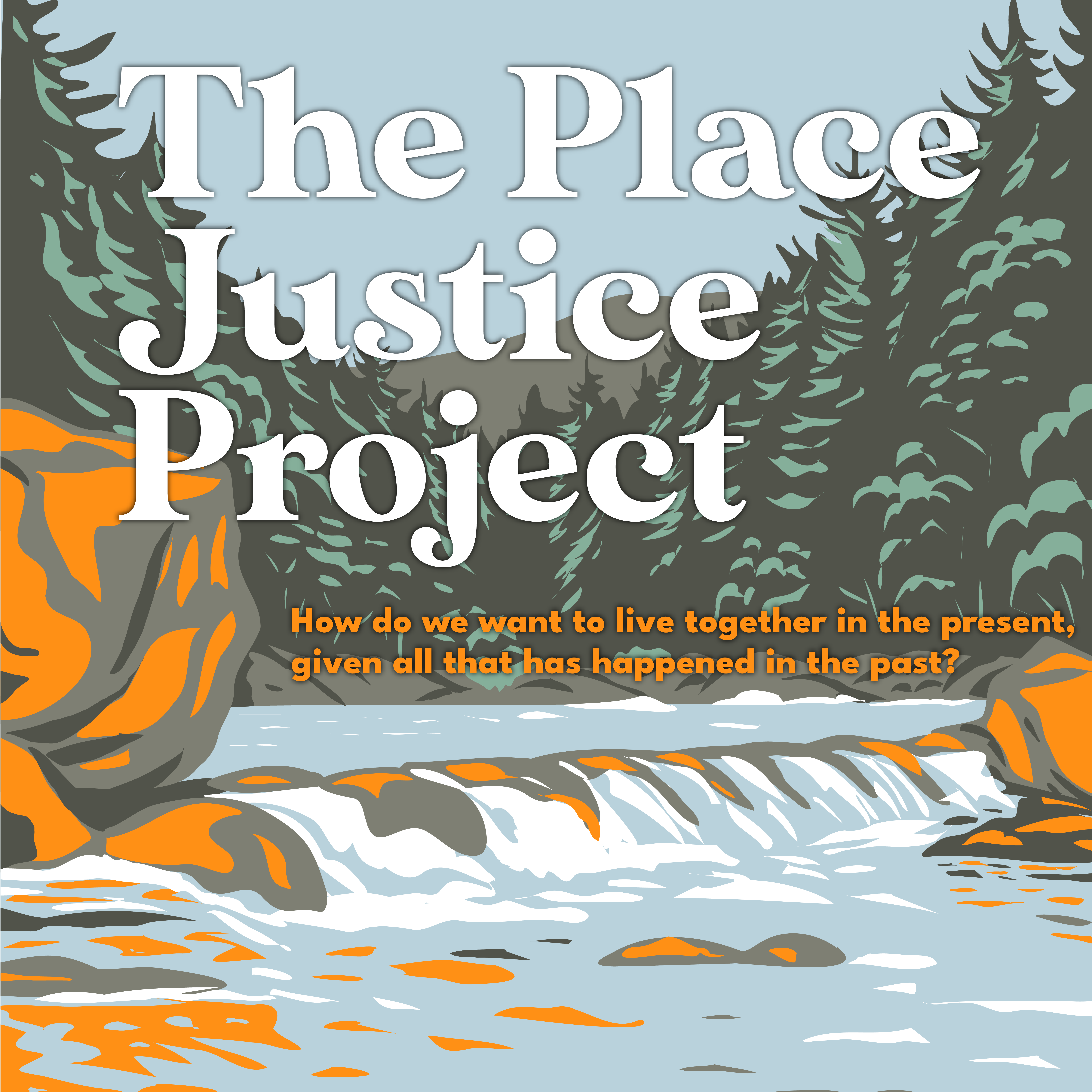 The Place Justice Project
