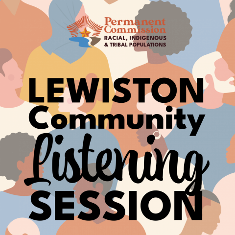 Lewiston Community Listening Session