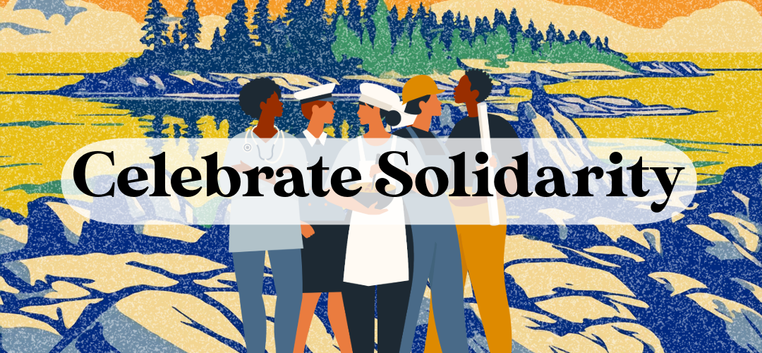 Illustration of a diverse group of workers on a WPA poster-style background of a coastal Maine scene. Text reads: Celebrate Solidarity.